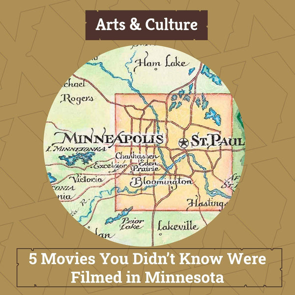 Xplorer Maps Blog "5 Movies You Didn't Know Were Filmed in Minnesota"" with image of hand-drawn map of Minneapolis