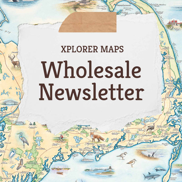 Xplorer Maps' Wholesale Newsletter